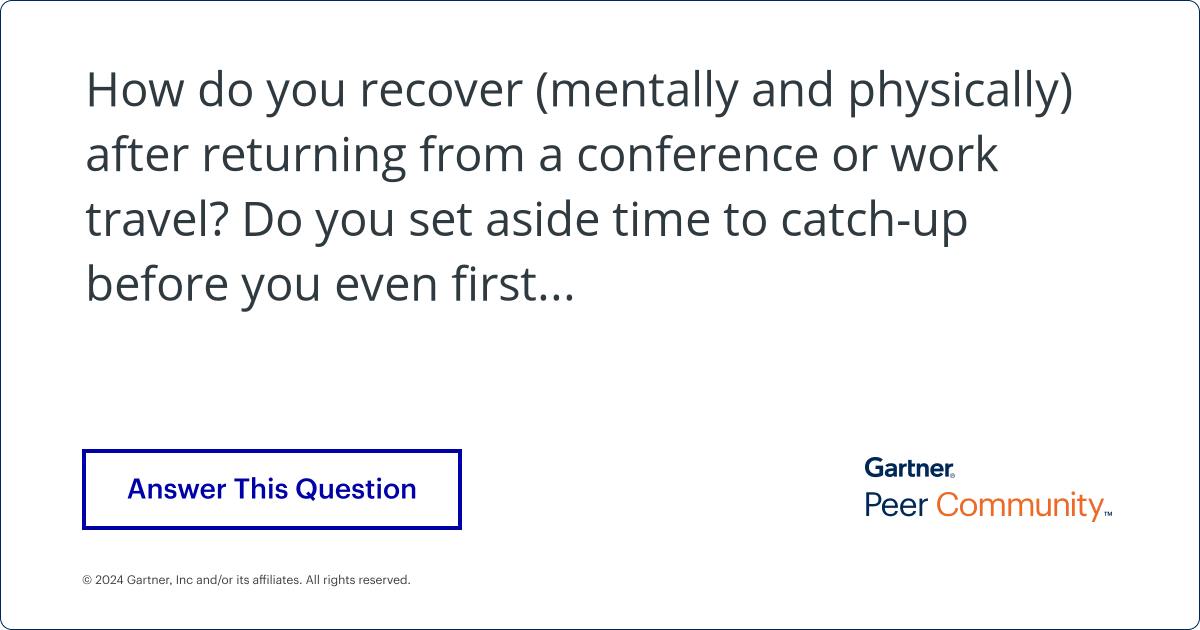 How do you recover (mentally and physically) after returning from a ...